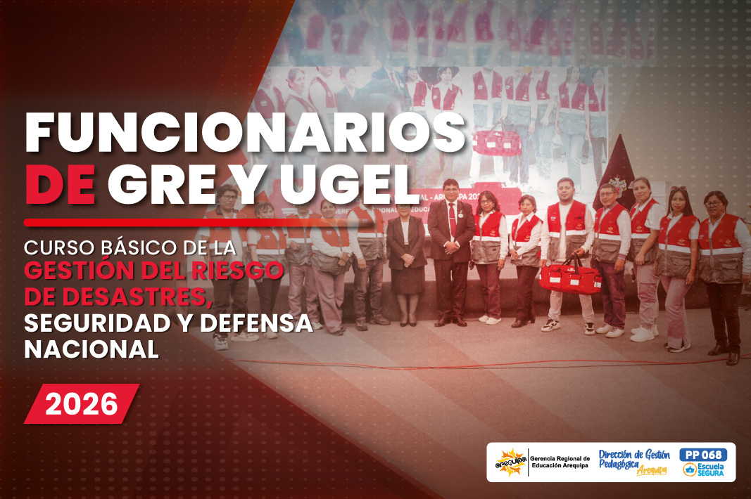 CURSO BÁSICO DE LA GESTIÓN DEL RIESGO DE DESASTRES, SEGURIDAD Y DEFENSA NACIONAL - ESPECIALISTAS Y FUNCIONARIOS - 2026